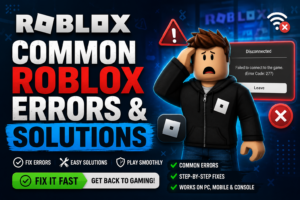 Common Roblox Errors & Solutions